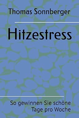 Hitzestresss